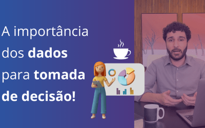 A importância de analisar os dados?