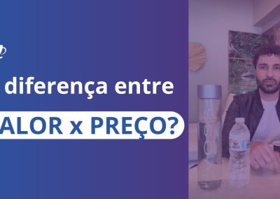 A diferença entre valor e preço