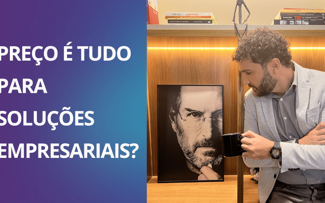 O mito do Preço Baixo