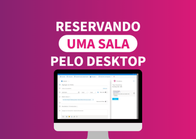 Reservando Espaço Colaborativo pelo Desktop