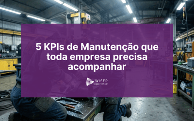 Indicadores de manutenção: conheça os 5 principais