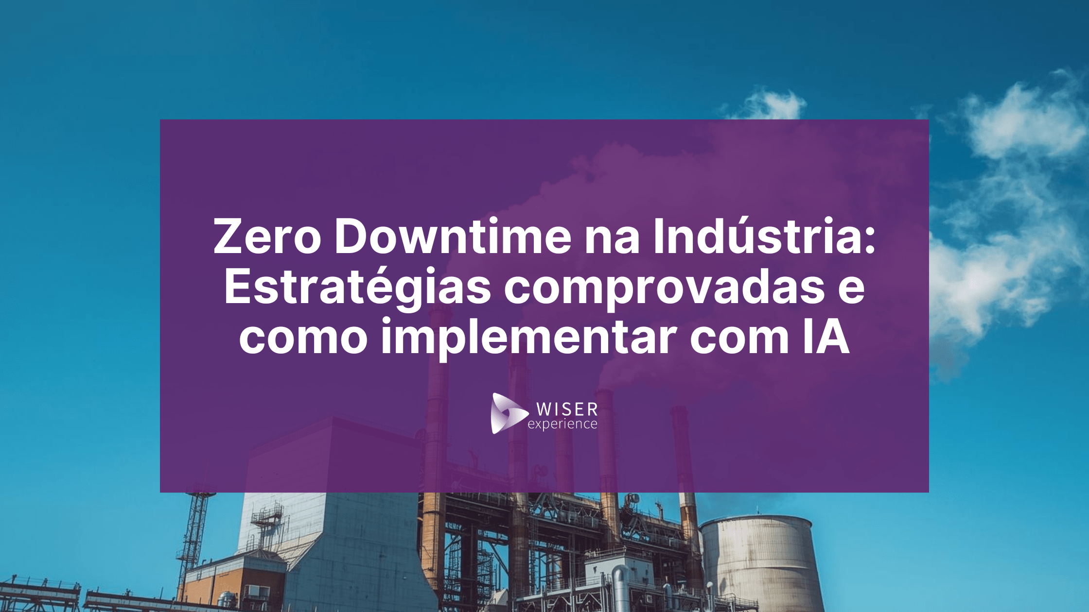 Blog (13) zero downtime na industria